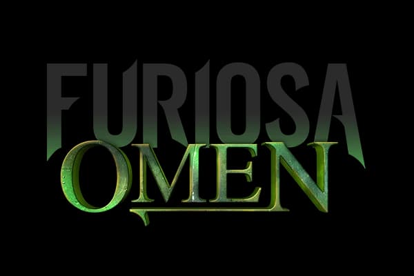 Furiosa Omen