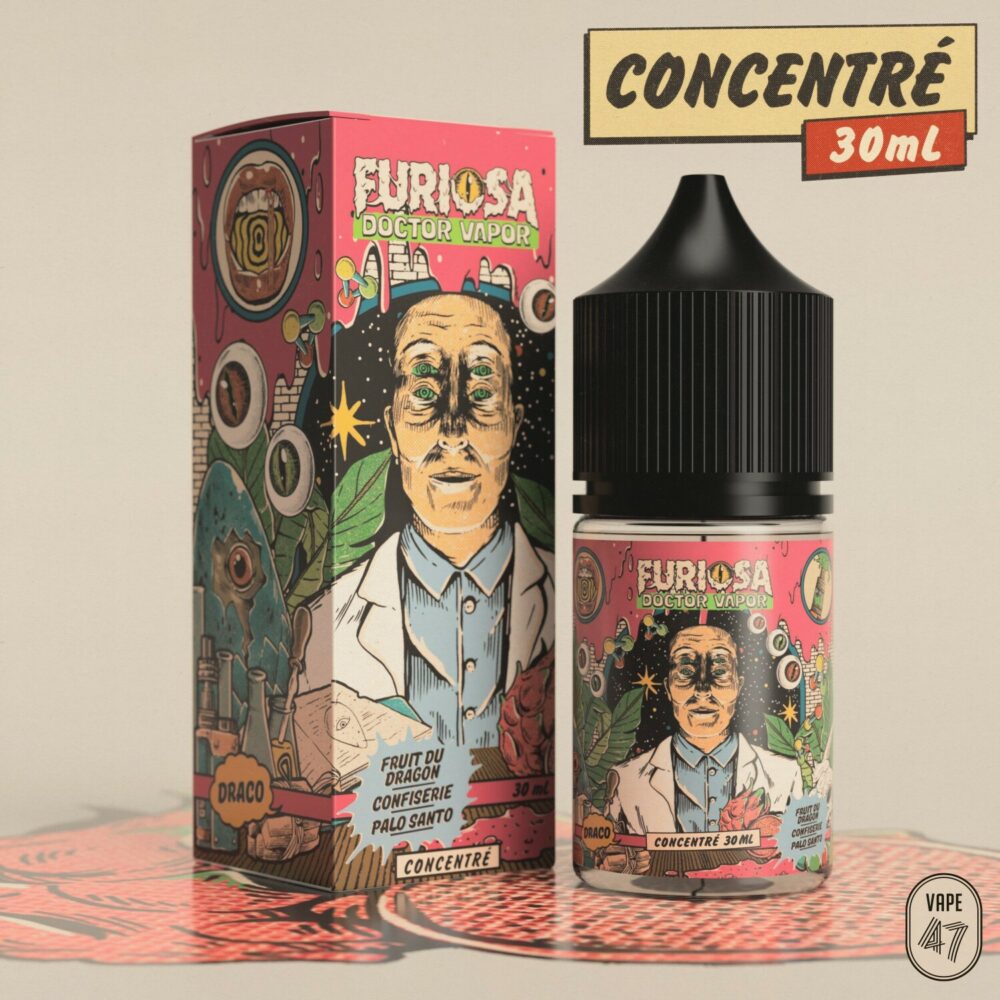 DVDRCC30 - Furiosa Doctor Vapor Draco Concentré 30mL - Vape 47 - E-liquide cigarette électronique pod sevrage tabagique vapers vapoteur débutant intermédiaire